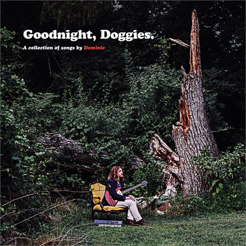 Dominic Goodnight, Doggies. (LP)